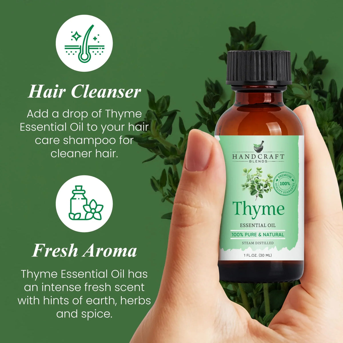 Hand holding a 1 oz bottle of thyme essential oil on a green background with text promoting its hair cleansing and fresh aroma benefits.