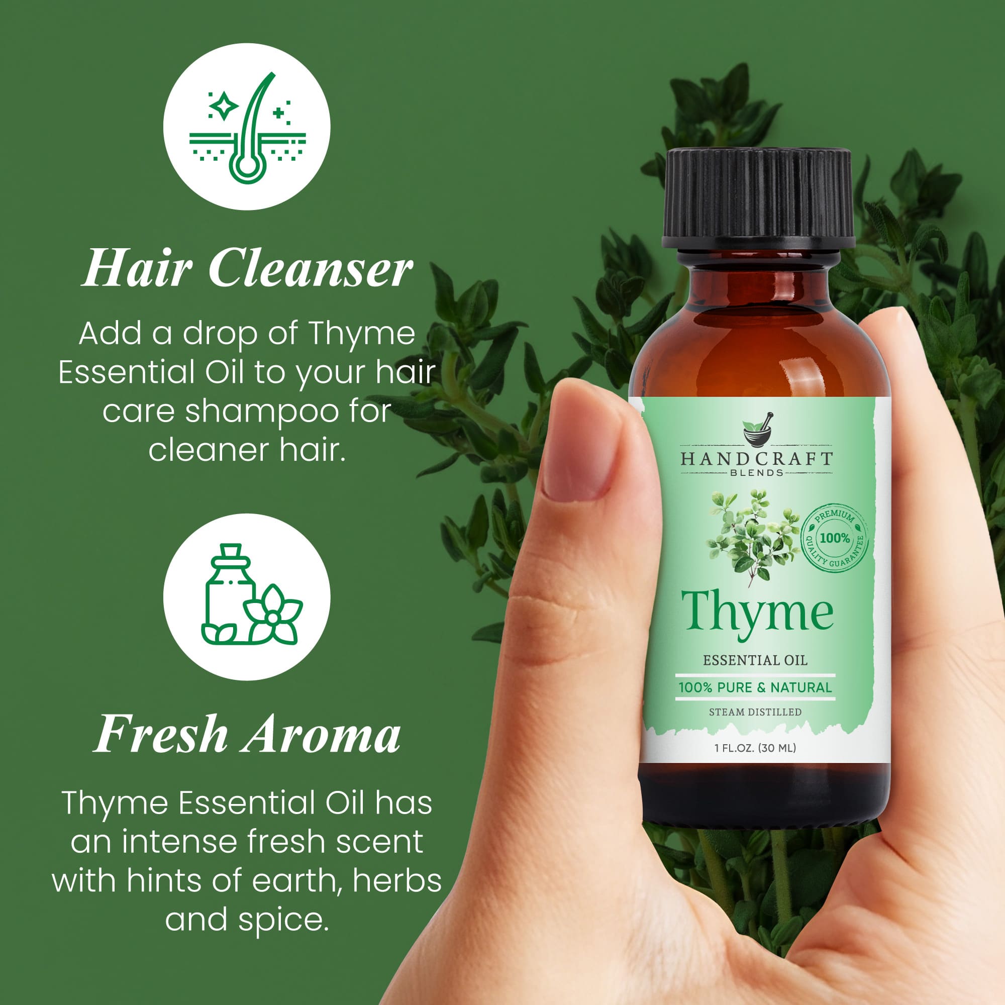 Hand holding a 1 oz bottle of thyme essential oil on a green background with text promoting its hair cleansing and fresh aroma benefits.